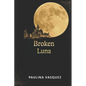 Broken Luna - Paperback