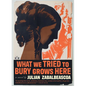 What We Tried to Bury Grows Here - Hardcover