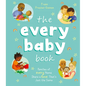 The Every Baby Book: Families of Every Name Share a Love That's Just the Same - Board Book