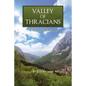 Valley of Thracians: A Novel of Bulgaria - Paperback