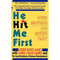 He Hit Me First: When Brothers and Sisters Fight - Paperback