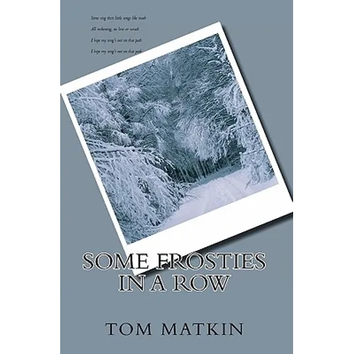 Some Frosties in a Row - Paperback