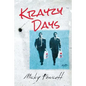 Krayzy Days - Paperback