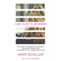 I Am Just A Woman: My story of domestic violence and recovery - Paperback