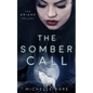The Somber Call - Paperback
