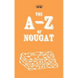 The A-Z of Nougat - Paperback