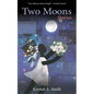 Two Moons: Stories - Paperback