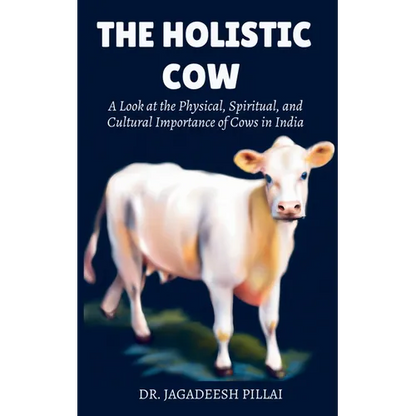 The Holistic Cow - Paperback