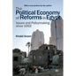 The Political Economy of Reforms in Egypt: Issues and Policymaking Since 1952 - Paperback