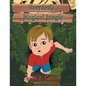 Brayden's Magical Jungle: Book 1 in the Brayden's Magical Journey Series - Paperback
