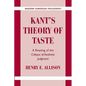 Kant's Theory of Taste: A Reading of the Critique of Aesthetic Judgment - Paperback