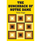 The Hunchback of Notre Dame - Paperback