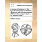 A Course of Lectures on the Figurative Language of the Holy Scripture, and the Interpretation of It from the Scripture Itself. ... by William Jones, . - Paperback