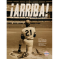 ¡Arriba!: The Heroic Life of Roberto Clemente - Paperback