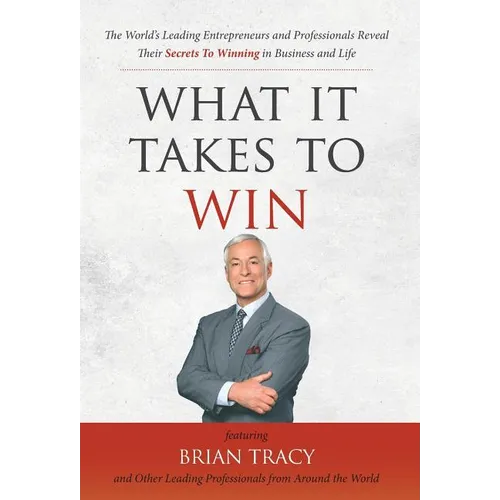 What It Takes To Win - Hardcover