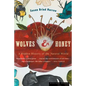 Wolves and Honey: A Hidden History of the Natural World - Paperback