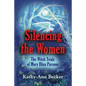 Silencing the Women: The Witch Trials of Mary Bliss Parsons - Paperback