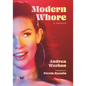 Modern Whore: A Memoir - Hardcover