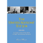 The United Nations' Top Job: A Close Look at the Work of Eight Secretaries General - Paperback