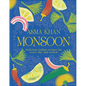 Monsoon: Delicious Indian Recipes for Every Day and Season - Hardcover