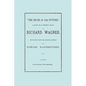The Music of the Future, a Letter to Frederic Villot, by Richard Wagner, Translated by Edward Dannreuther. (Facsimile of 1873 edition). - Paperback