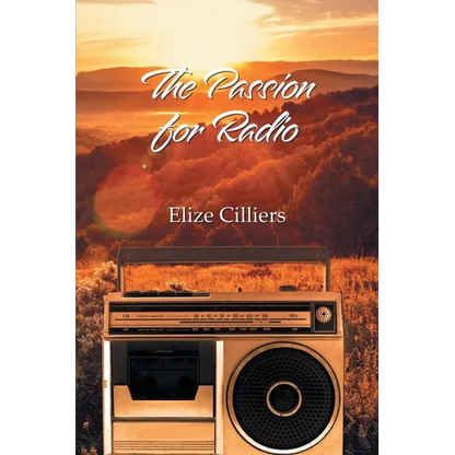 The Passion for Radio - Paperback