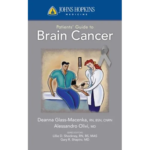 Johns Hopkins Patients' Guide to Brain Cancer - Paperback