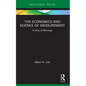 The Economics and Science of Measurement: A Study of Metrology - Paperback