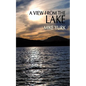 A View From The Lake - Paperback