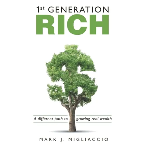 1St Generation Rich - Paperback