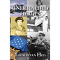 Unheralded Heroes - Paperback