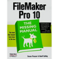 FileMaker Pro 10: The Missing Manual - Paperback