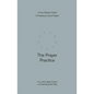 The Prayer Practice: A Four-Session Guide to Praying as Jesus Prayed - Paperback