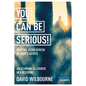 You Can Be Serious! Meeting Jesus Afresh in John's Gospel: York Courses - Paperback