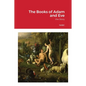 The Books of Adam and Eve - Paperback
