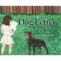 Dog Letter: The First Book in the Misadventures of Scar Fernández - Hardcover