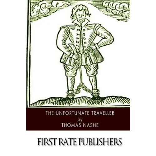 The Unfortunate Traveller - Paperback