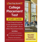 College Placement Test Prep: College Placement Test Study Guide and Practice Questions [2nd Edition] - Paperback