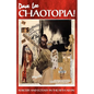 Chaotopia! Sorcery and Ecstasy in the Fifth Aeon - Paperback
