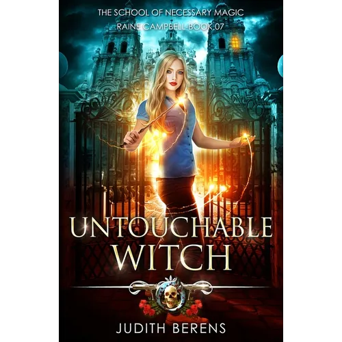 Untouchable Witch: An Urban Fantasy Action Adventure - Paperback