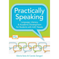 Practically Speaking: Language, Literacy, and Academic Development for Students with AAC Needs - Paperback