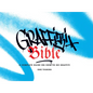 Graffiti Bible: A Complete Guide on How to Do Graffiti - Paperback
