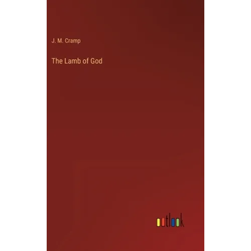 The Lamb of God - Hardcover
