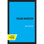 Italian Marxism - Hardcover