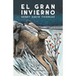Gran Invierno, El - Paperback