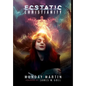 Ecstatic Christianity - Hardcover