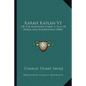 Karah Kaplan V1: Or the Koordish Chief, a Tale of Persia and Koordistan (1842) - Paperback