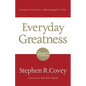 The Everyday Greatness - Paperback