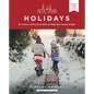 Wild and Free Holidays: 35 Festive Family Activities to Make the Season Bright - Paperback