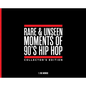 Rare & Unseen Moments of 90's Hip Hop Collector's Edition - Hardcover